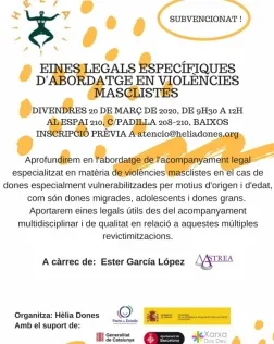 Cartell. 'Eines legals específiques d’abordatge en violències masclistes'. Font: Hèlia Dones