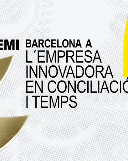 Premi Barcelona a l'Empresa Innovadora en Conciliació i Temps 2020