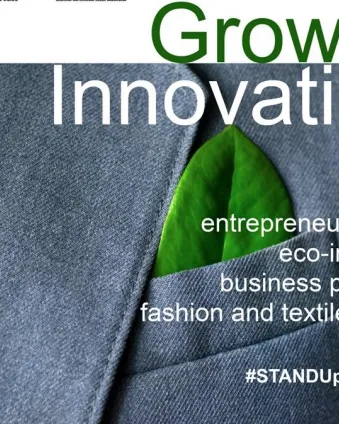 STAND Up! Programa de suport a l'emprenedoria en innovació i sostenibilitat per a joves emprenedors en el sector del tèxtil STAND Up! Programa de suport a l'emprenedoria en innovació i sostenibilitat per a joves emprenedors en el sector del tèxtil