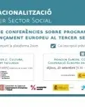 La Taula del Tercer Sector impulsa les conferències sobre finançament europeu per a entitats.