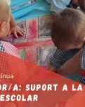 Vetllador/a: suport a la inclusió escolar 