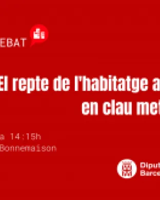 El repte de l'habitatge a Barcelona en clau metropolitana. Font: ECAS.