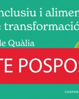 Cartell informant es posposa la jornada. Font: Quàlia