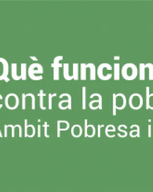 Cartell de la presentació 'Què funciona contra la pobresa infantil?'. Font: Ivàlua, Departament d'Economia i Hisenda i Unicef Comitè Catalunya