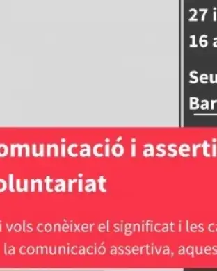 Aquest curs aprofundeix en la comunicació assertiva i en les tècniques i recursos per a poder-la desenvolupar en el marc de l’acció voluntària. Font: FCVS