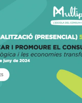 El curs també tracta sobre la transició ecològica i les economies transformadores. Font. Multiplica.