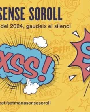 Cartell de la Setmana Sense Soroll 2024 que se celebrarà del 22 al 28 d'abril.