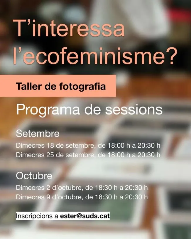 Cartell del taller de fotografia participativa 'T'interessa l'ecofeminisme?'