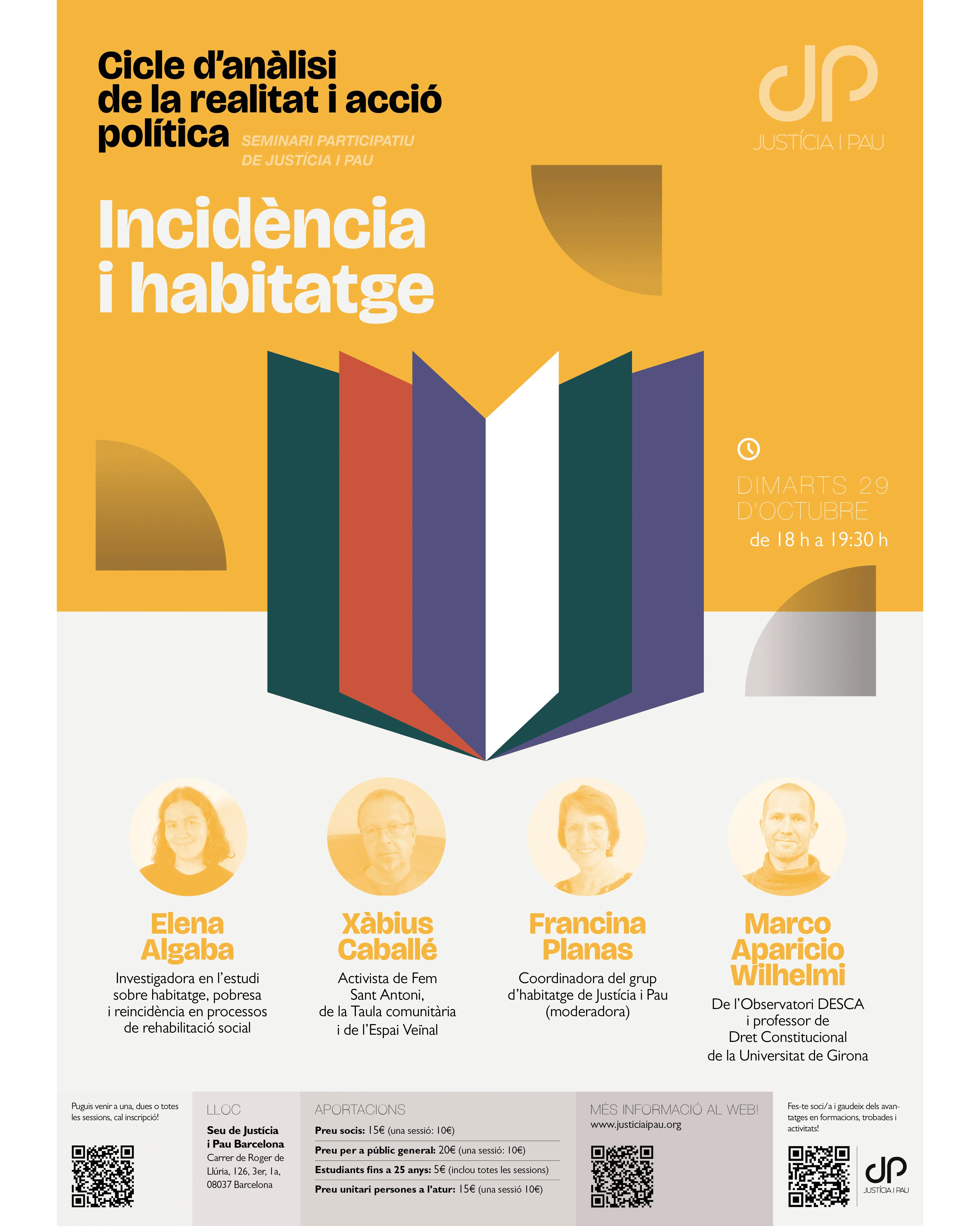 Cartell del seminari “Incidència i habitatge” de l'entitat "Justicia i Pau"
