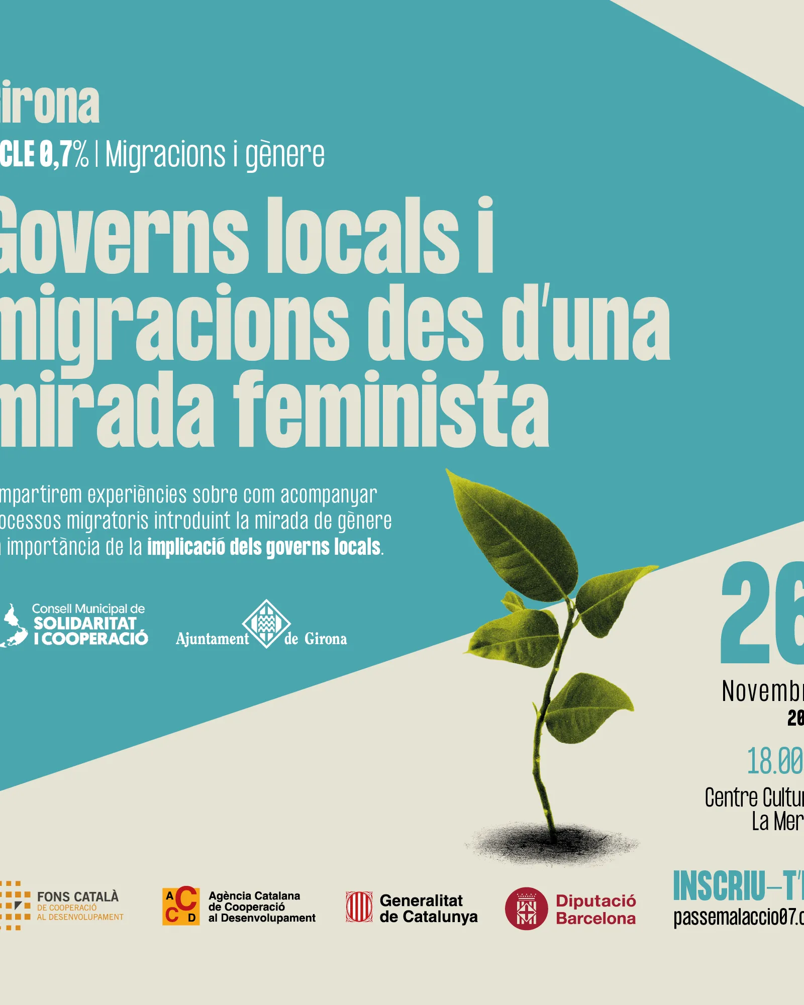Títol de l'acte amb informació sobre el lloc i l'hora i qui ho organitza. Amb la imatge d'una planta que creix