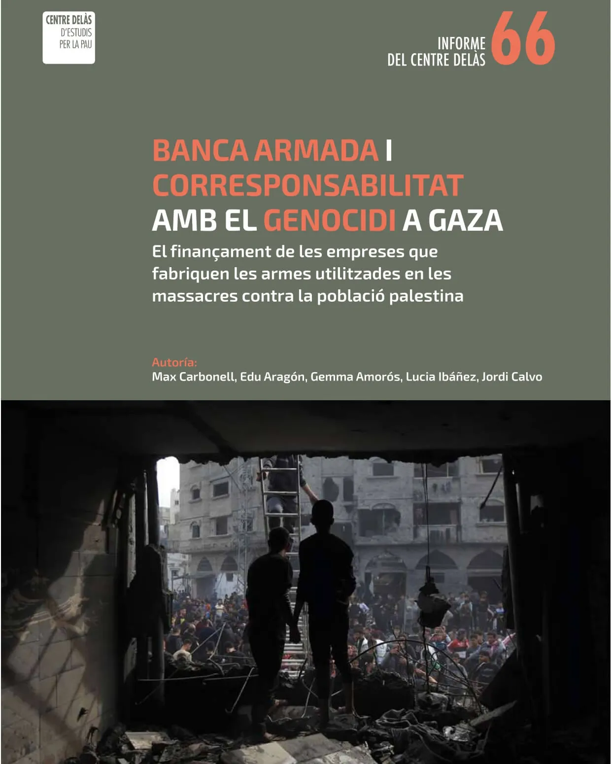 Portada de l'informe 'Banca Armada i corresponsabilitat amb el genocidi a Gaza'