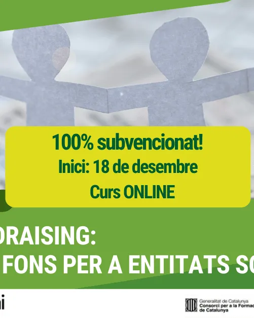El curs ofereix estratègies per captar fons a les entitats no lucratives.