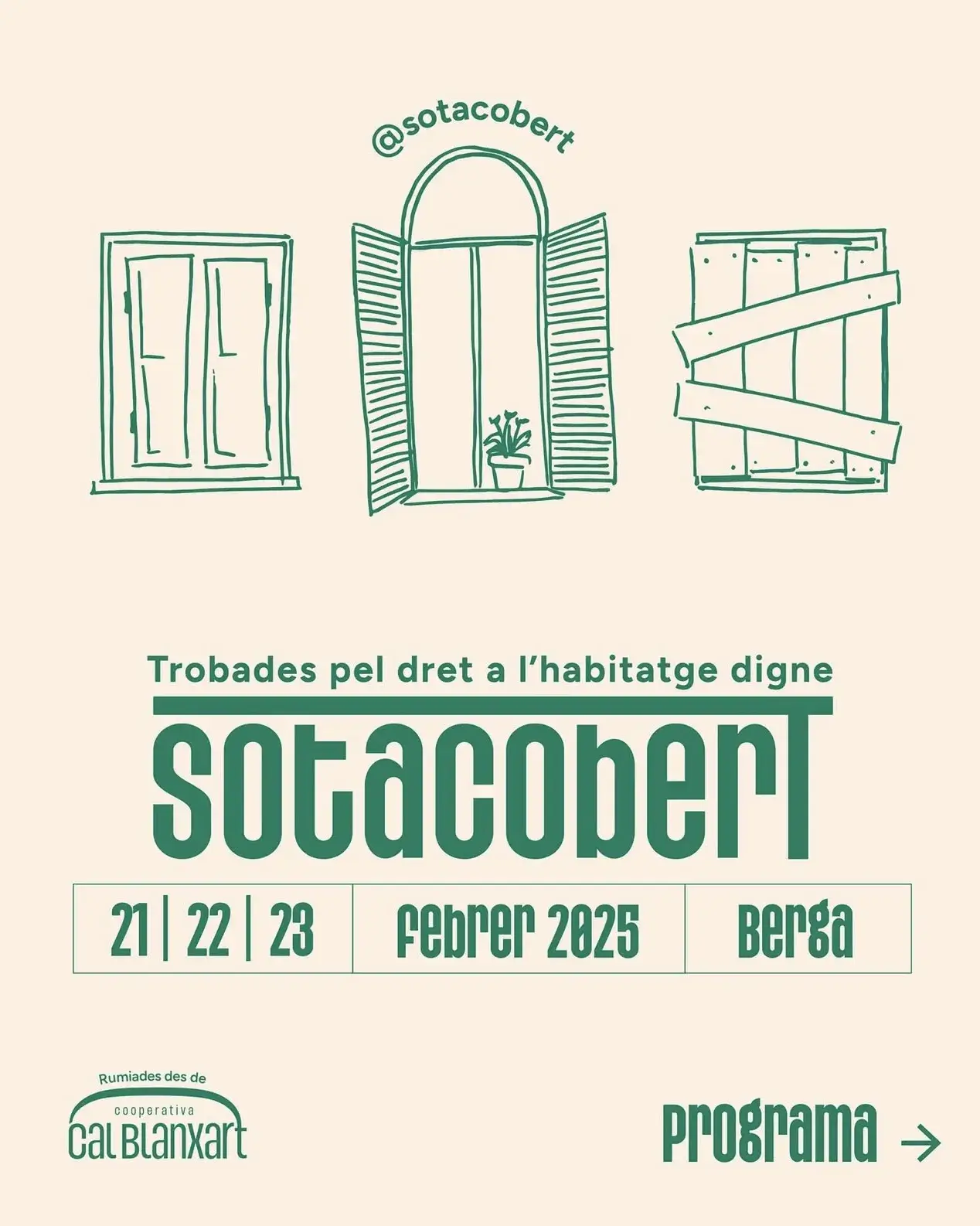 Sota Cobert: trobades pel dret a l’habitatge digne de la cooperativa Cal Blanxart.