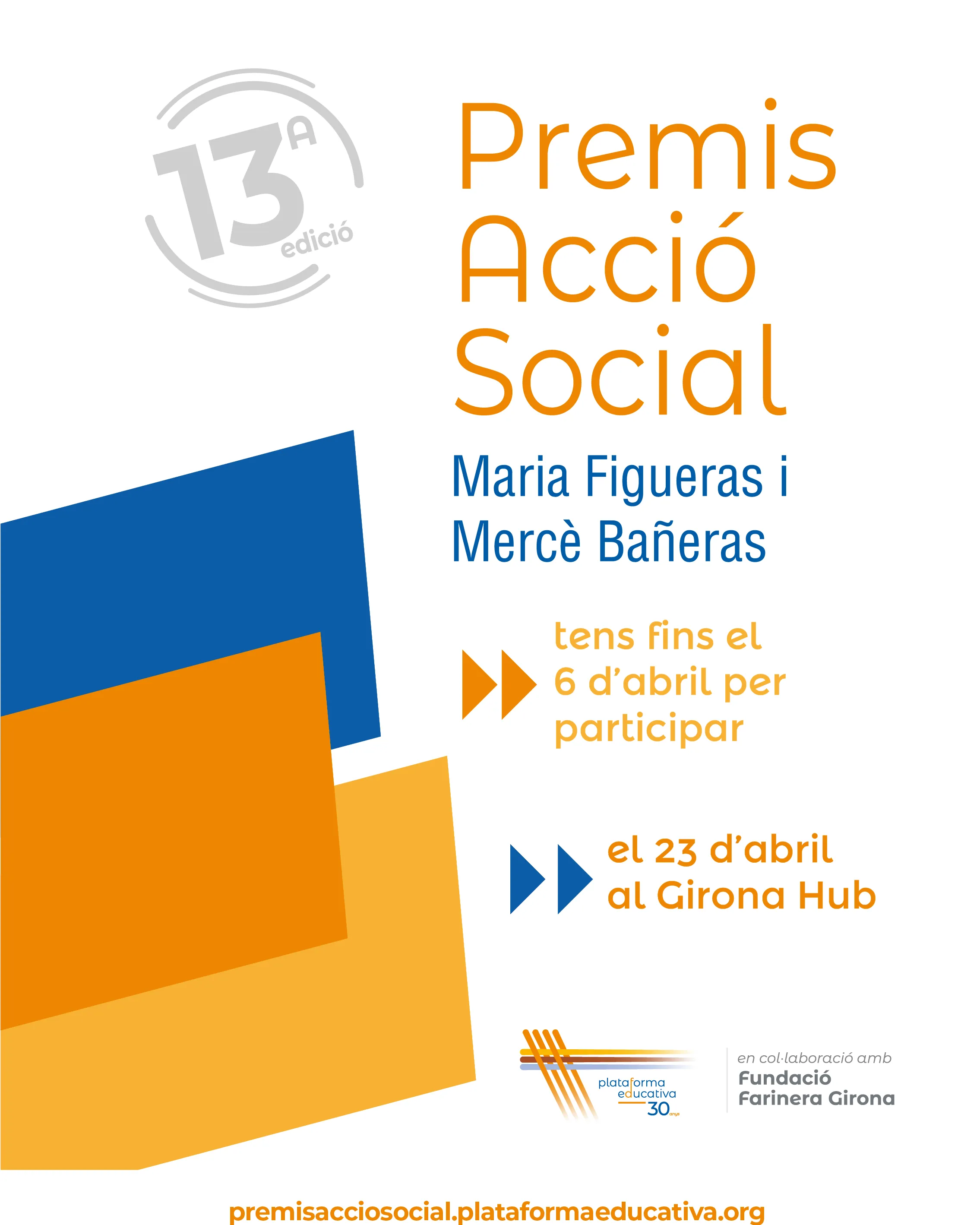 13a edició dels Premis d'Acció Social Maria Figueras i Mercè Bañeras Cartell del premi