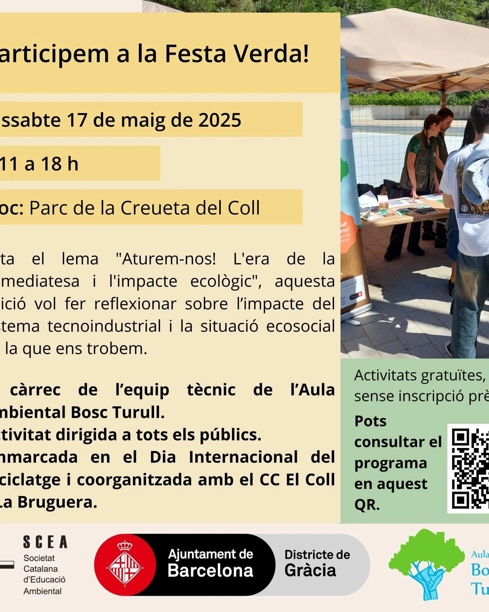 Estands d'associacions i grups compromesos amb valors mediambientals.