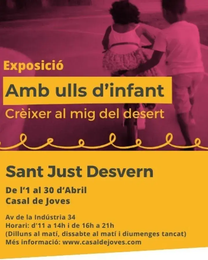 Cartell de l'exposició ‘Amb ulls d’infant: Créixer al mig del desert’