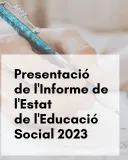 Presentació de l'Informe de l’Estat de l’Educació Social a Catalunya 2023 