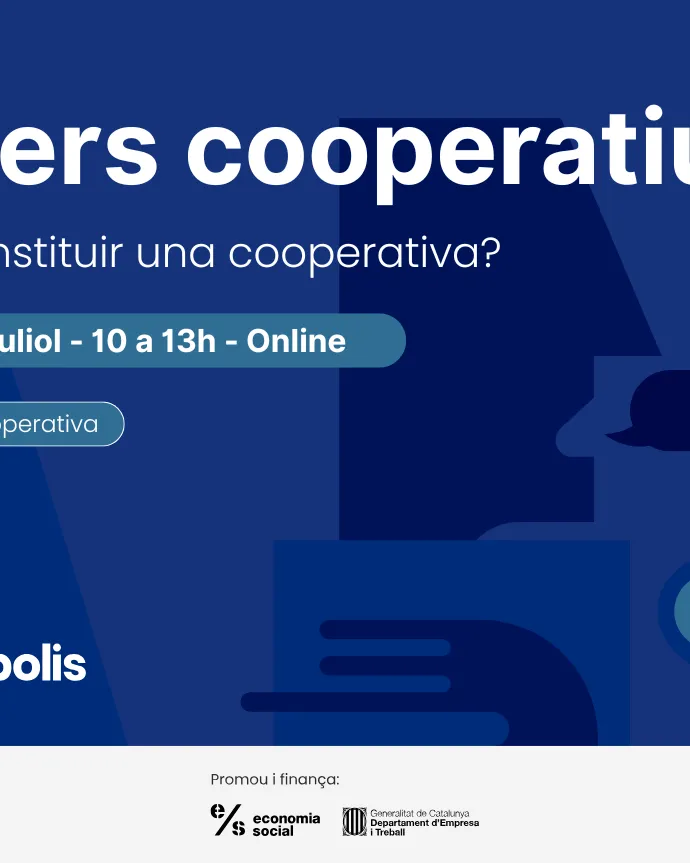 Tallers pràctics per a persones que volen crear una cooperativa.