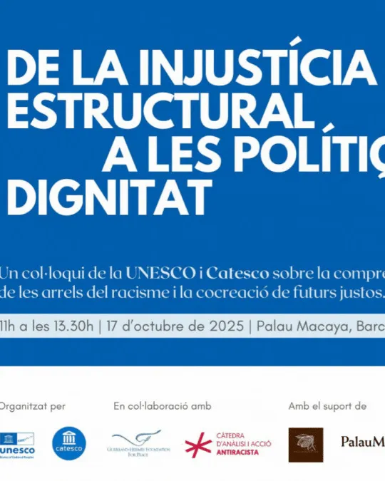 Cartell oficial del col·loqui 'De la injustícia estructural a les polítiques de la dignitat'.