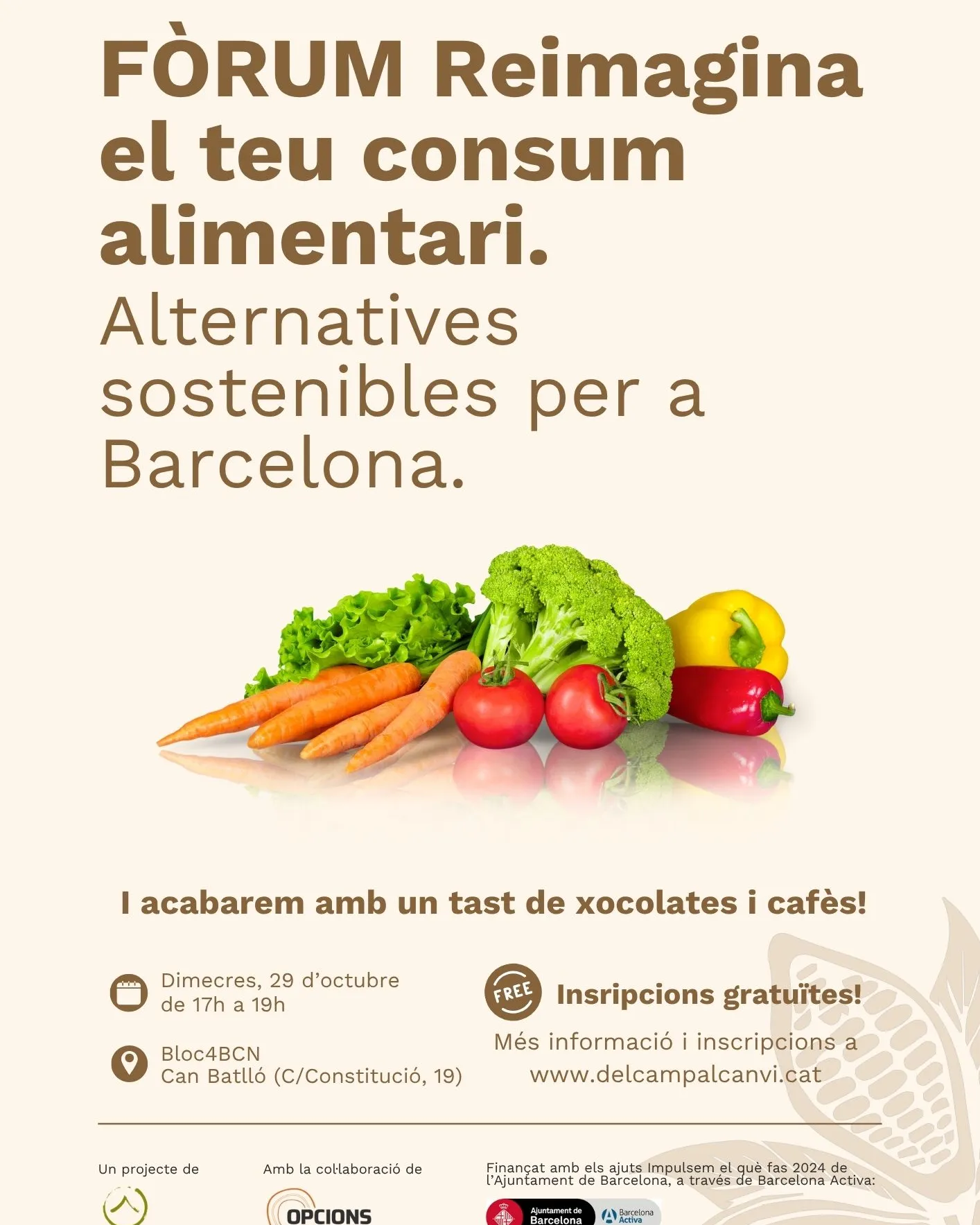 Fòrum Reimagina el teu consum alimentari + Tast de xocolates Cartell Fòrum Reimagina el teu consum alimentari + Tast de xocolates