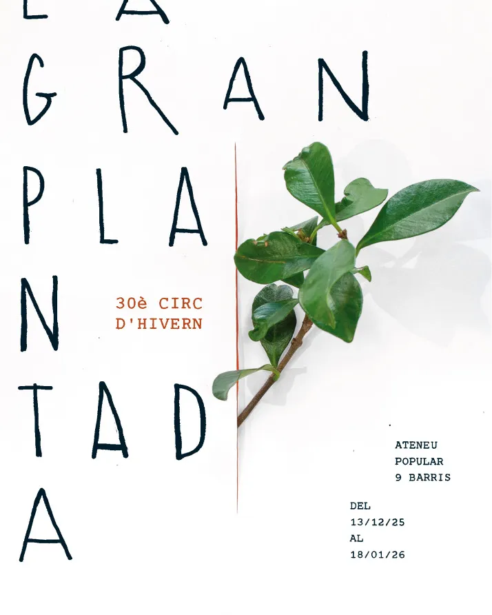 30è Circ d’hivern: La gran plantada