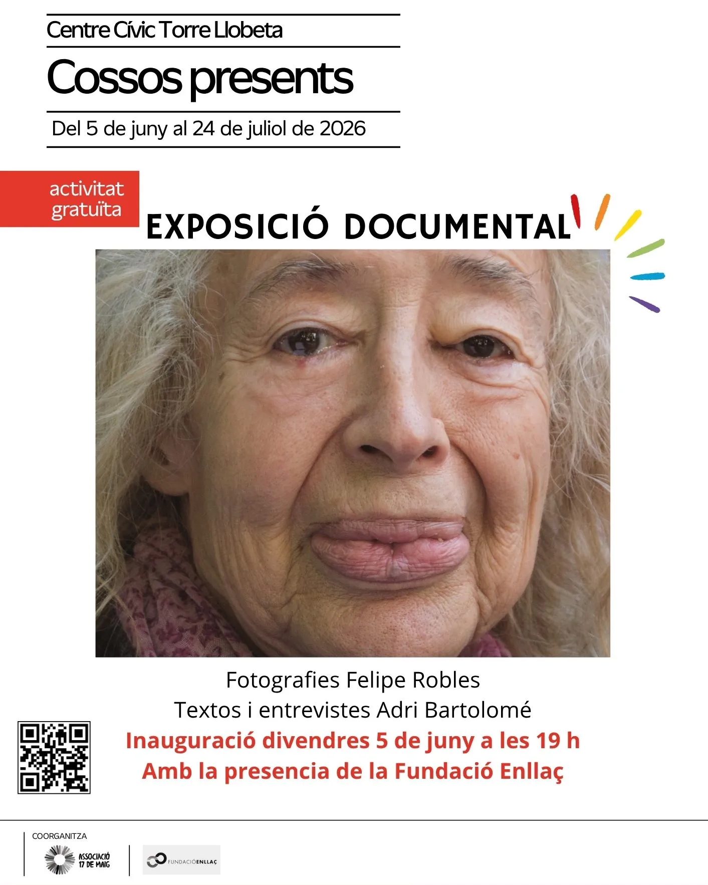 Poster "Cossos Presents" Imatge d'una dona a primer plànol, amb text "Fotografies Felipe Robles" i "textos i entrevistes Adri Bartolomé"