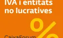 Jornada IVA i entitats no lucratives