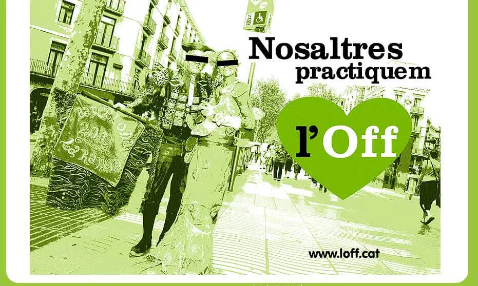 Un cartell de la campanya l'Off