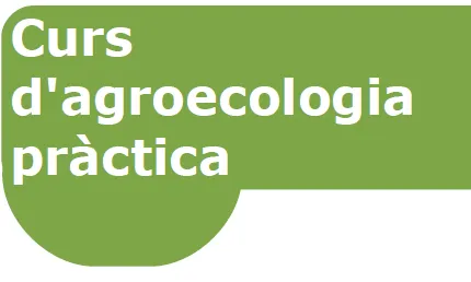 Curs d'agroecologia pràctica