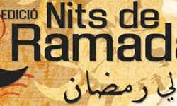 Tercera edició Nits de Ramadà