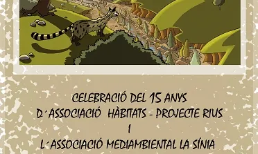 15 anys de l'Associació Mediambiental la Sínia i el Projecte Rius