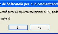 És necessàri reiniciar l'ordinador un cop acabada la instal·lació. 