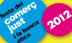 Festa de Comerç Just i Banca Ètica 2012