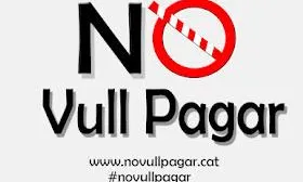 Campanya "No vull pagar"