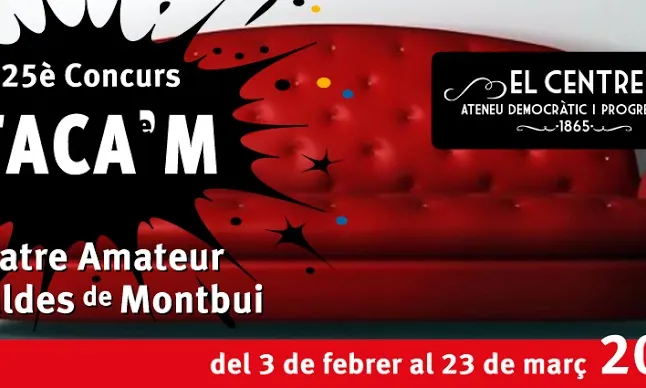 Concurs Taca'm de teatre amateur celebrat a Caldes de Montbui