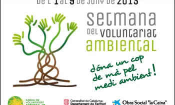 Setmana del Voluntariat Ambiental 2013