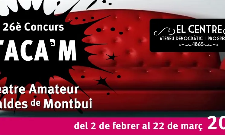 Taca'm, 26 anys premiant el teatre amateur