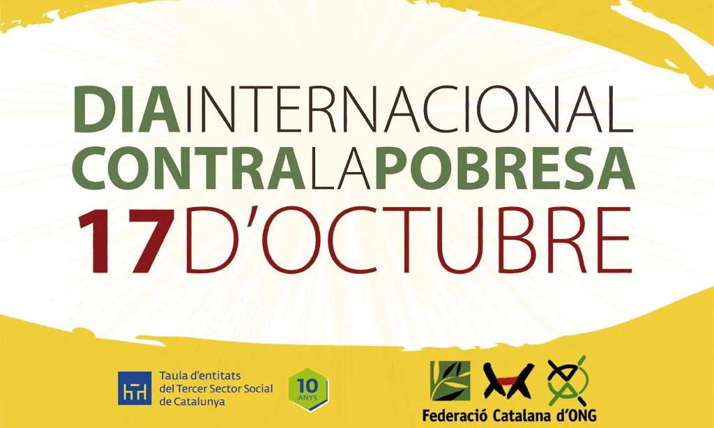 El Dia Internacional de la Pobresa vol sensibilitzar a l’opinió pública sobre la necessitat d’eradicar la pobresa