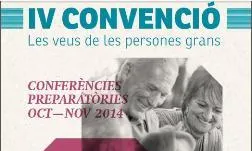 IV Convenció: Les veus de les persones grans.
