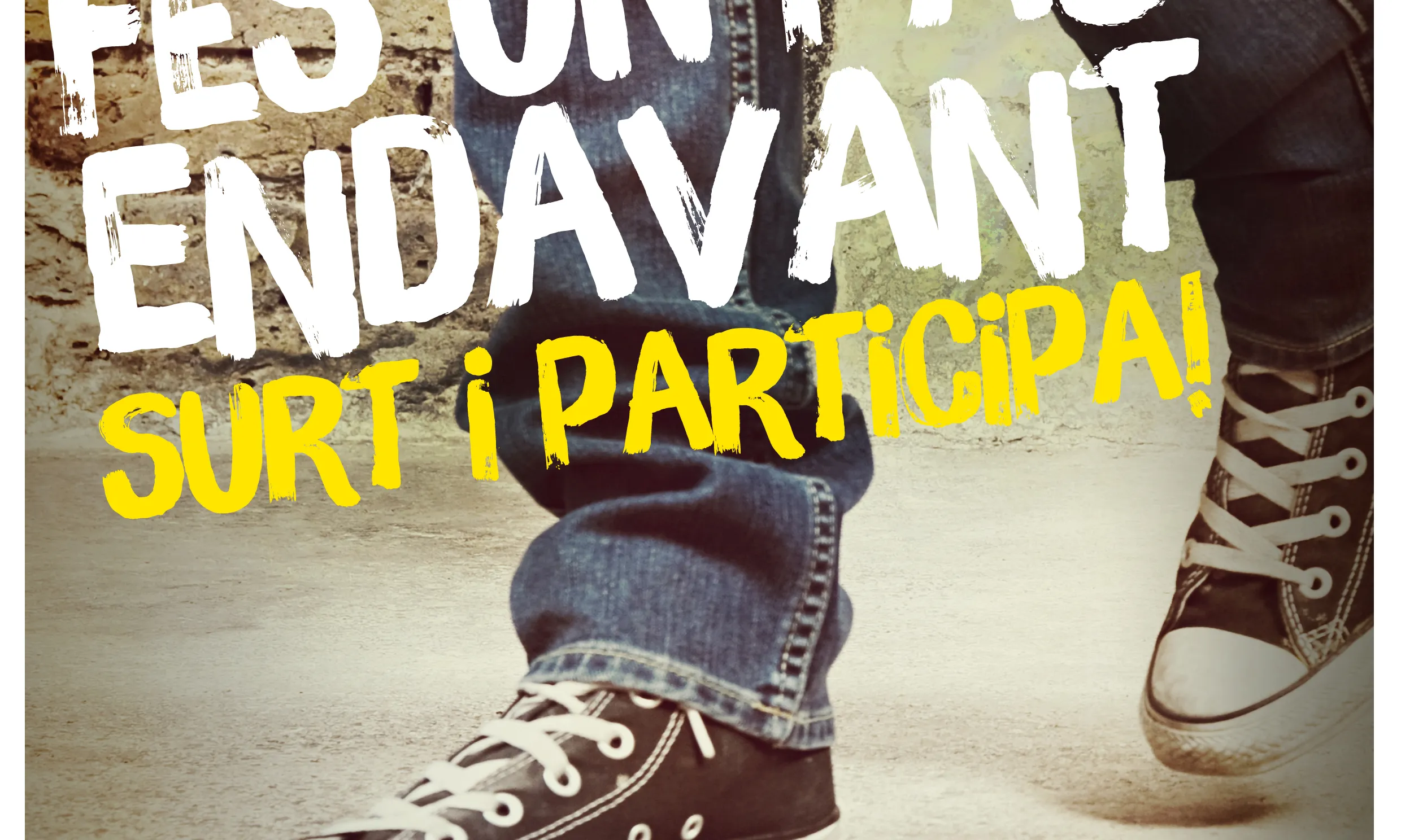 Cartell de la campanya El 24M fes un pas endavant. Surt i participa!