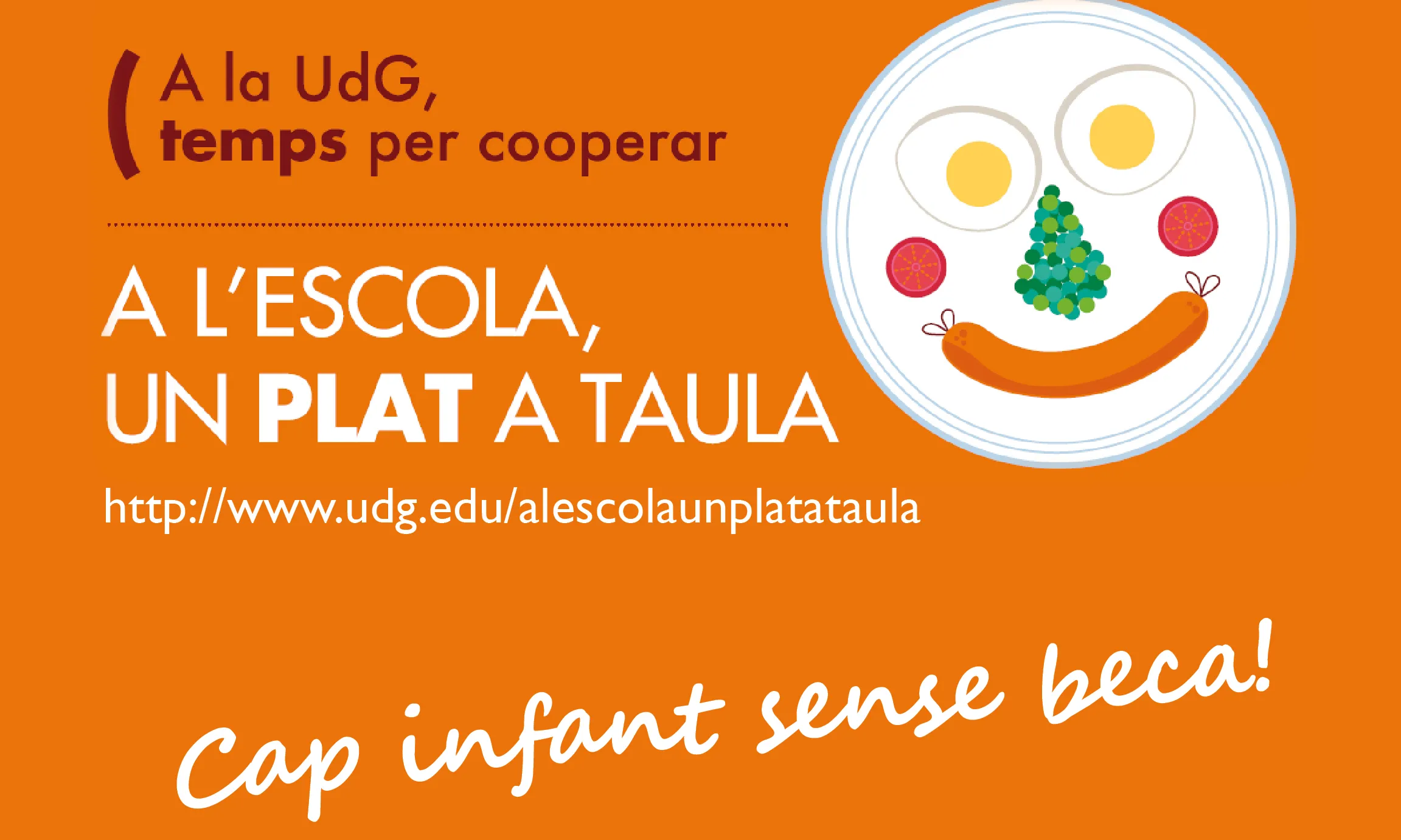 Imatge de la campanya "A l'escola, un plat a taula"