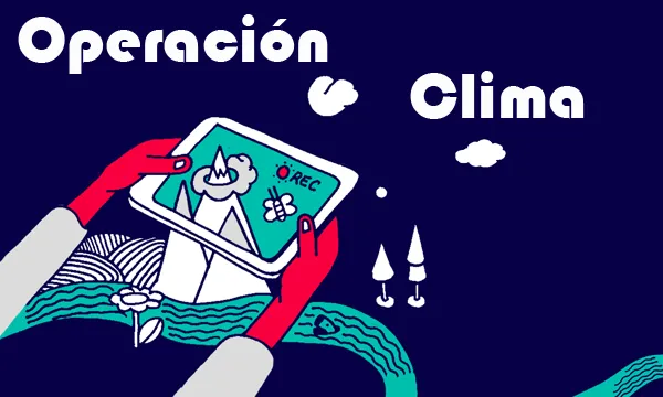 Imatge il·lustratiu campanya Operación Clíma