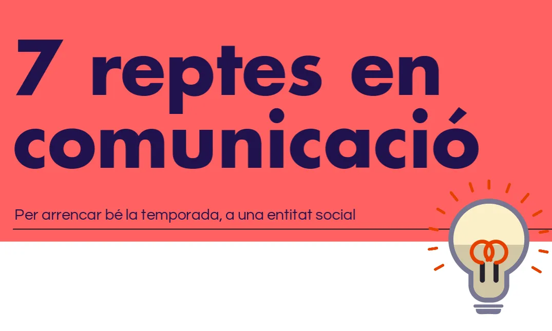 Imatge il·lustratiu de 7 reptes en comunicació