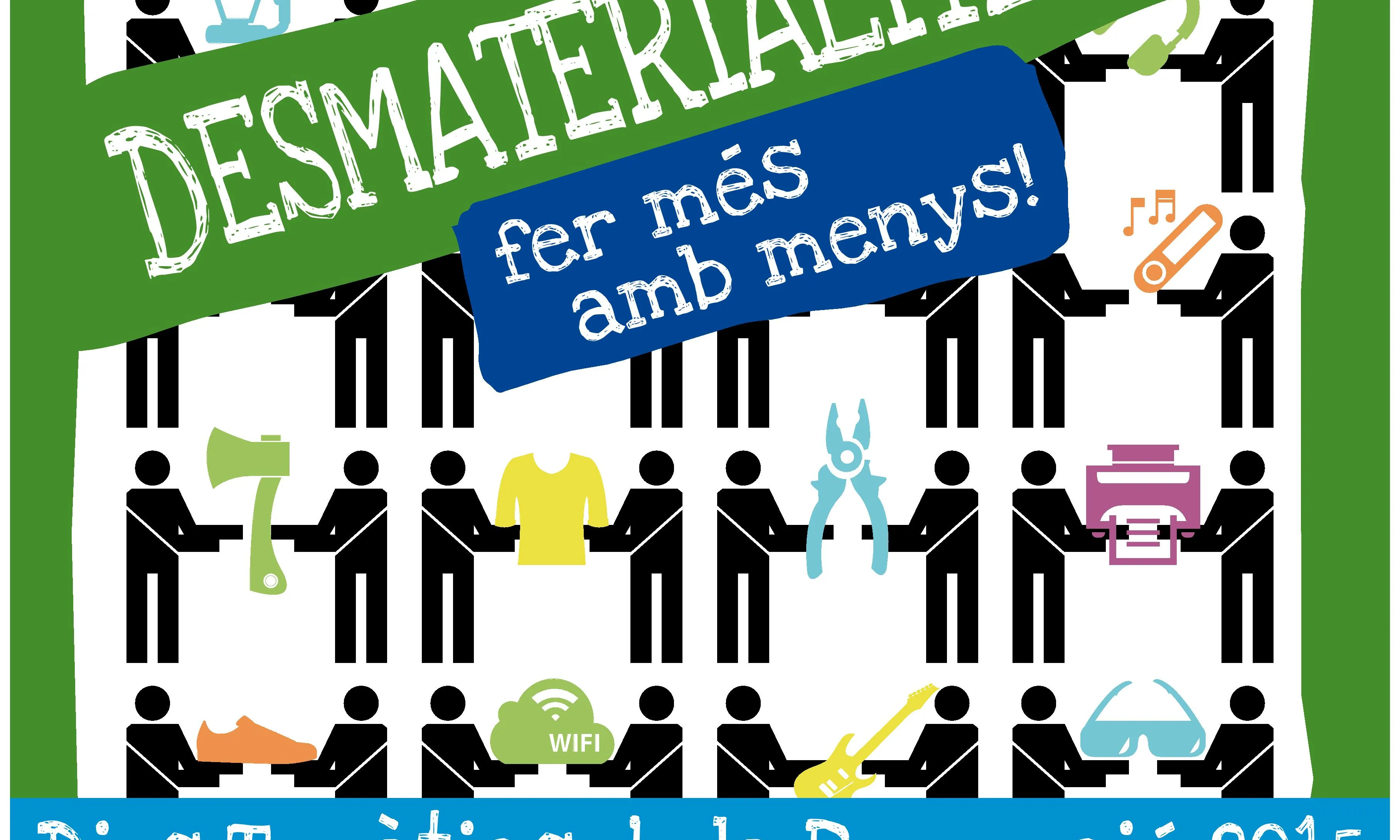 Cartell de "Desmaterialització", dia temàtic de la Setmana Europea de Prevenció de Residus 2015