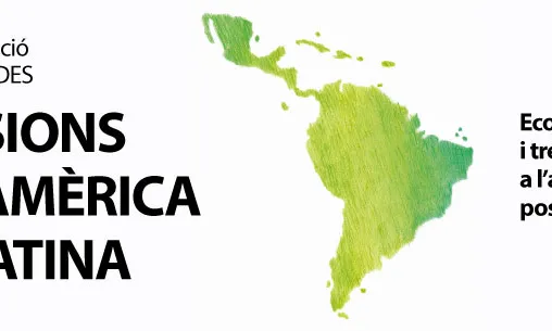 Cartell de les Jornades Visions d'Amèrica Llatina, economia i treball en l'agenda post-2015 