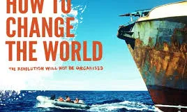 El documental de Jerry Rothwell ha estat premiat al festival de Sundance de 2015 (imatge:howtochangetheworldmovie.com/) 