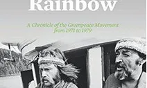 El llibre de Bob Hunter "Warriors of the raimbow" narra els primers any de l'entitat (imatge:greenpeace.org)