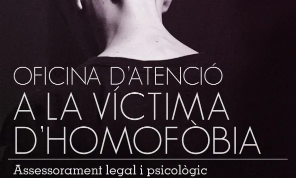 Cartell de l'Oficina d'Atenció a la Víctima d'Homofòbia