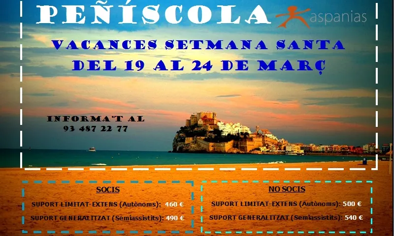 Vacances a Peñíscola amb Aspanias