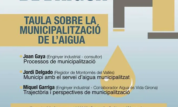 Cartell de la jornada per la remunicipalització  de l'aigua del dia 22 de març (imatge: aigua és vida Girona)